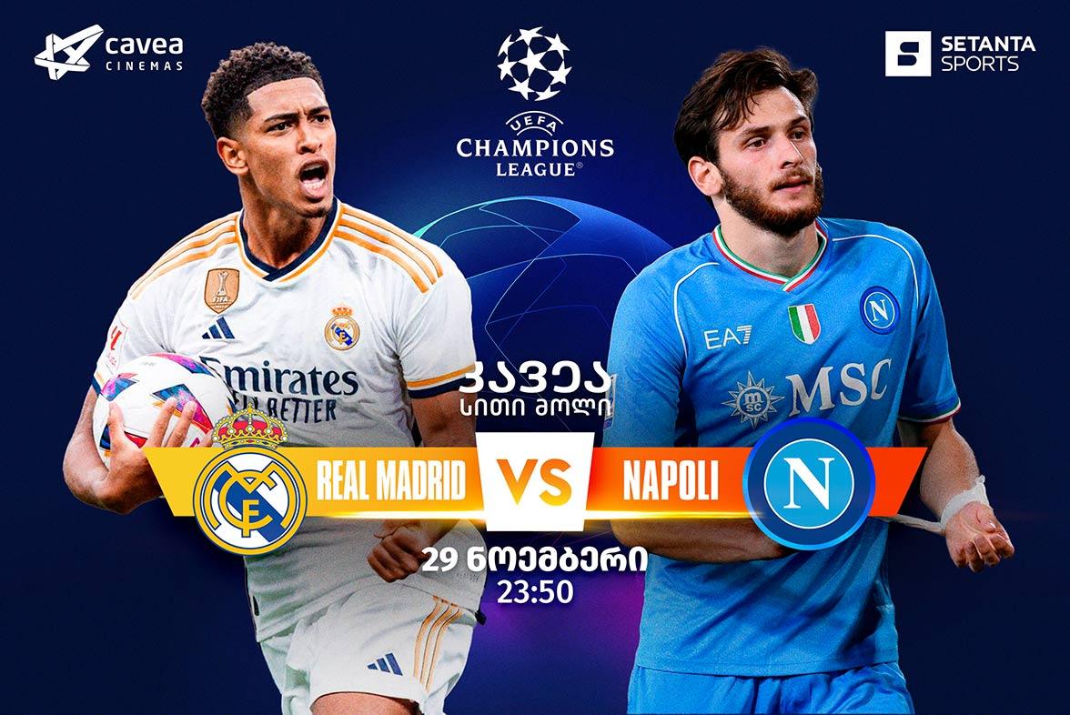 REAL MADRID VS  NAPOLI